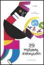 29 Histórias Disparatadas - Preview