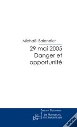 Capa do artigo 29 Mai 2005 - Danger Et Opportunité