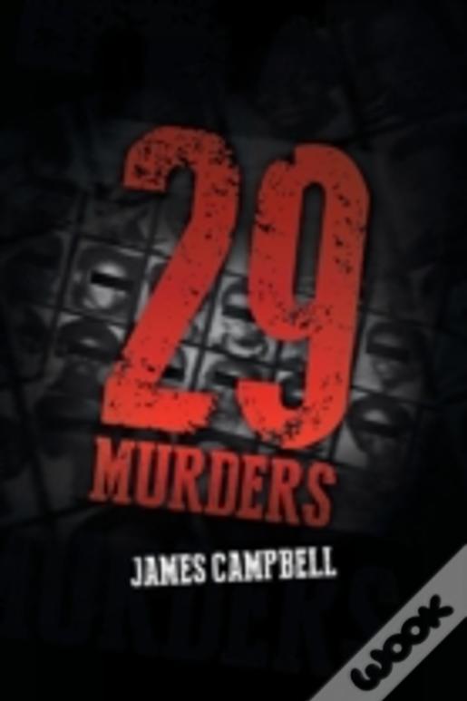 29 Murders