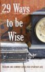 29 Ways To Be Wise - Preview