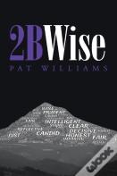 2bwise