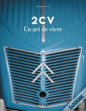 2cv, Un Art De Vivre