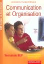 2ème Année Bep (Terminale Bep) Secretariat; Communication Et Organisation ; Dossiers Transversaux - Preview