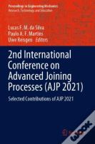 2nd International Conference On Advanced Joining Processes (Ajp 2021)