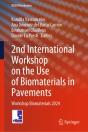 2nd International Workshop On The Use Of Biomaterials In Pavements - Preview
