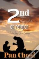 2nd Thought On Religion