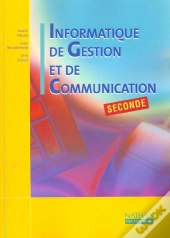 2nde; Informatique De Gestion Et De Communication