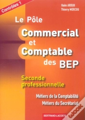 Capa do artigo 2nde Pro Comptabilite, Secretariat; Le Pole Commercial Et Comptable Des Bep ; Controles 1
