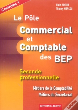 Capa do artigo 2nde Pro Comptabilite, Secretariat; Le Pole Commercial Et Comptable Des Bep ; Controles 1
