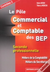 Capa do artigo 2nde Pro Comptabilite, Secretariat; Le Pole Commercial Et Comptable Des Bep ; Controles 2