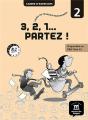 3, 2, 1... Partez A1.2 - Cahier D'Exercices - Preview