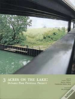 Capa do artigo 3 Acres On The Lake - Dusable Park Proposal Project