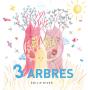 3 Arbres - Preview