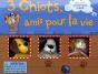 3 Chiots, Amis Pour La Vie - Preview