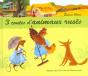 3 Contes D'Animaux Rusés : Poule Rousse ; Un Petit Chacal Très Malin ; La Plus Mignonne Des Petites Souris - Preview