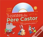 Capa do artigo 3 Contes Du Père Castor ; Plus Jamais Peur !