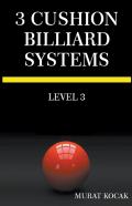 3 Cushion Billiard Systems- Level 3