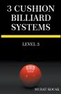 3 Cushion Billiard Systems- Level 3 - Preview