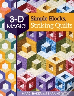 Capa do artigo 3-D Magic! Simple Blocks, Striking Quilts