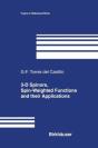 3-D Spinors, Spin-Weighted Functions And Their Applications - Preview