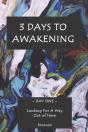 3 Days To Awakening - Preview
