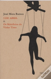 Capa do artigo 3 de Abril & Os Malefícios do Vinho Tinto