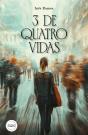 3 de Quatro Vidas - Preview