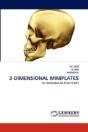 3-Dimensional Miniplates - Preview