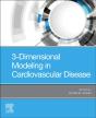 3-Dimensional Modeling In Cardiovascular Disease - Preview