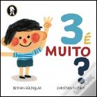 3 é Muito?