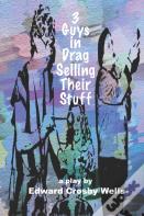 3 Guys In Drag Selling Their Stuff