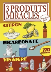 Capa do artigo 3 Ingredients Miracles A Tout Faire-Citron, Bicarbonate, Vin