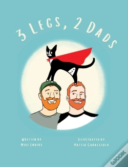 Capa do artigo 3 Legs, 2 Dads (Revised Edition)