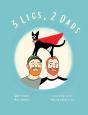 3 Legs, 2 Dads (Revised Edition) - Preview