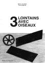 3 Lointains Avec Oiseaux - Preview