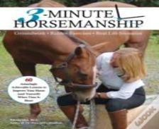3-Minute Horsemanship