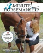 3-Minute Horsemanship