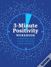 3-Minute Positivity Workbook