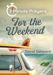 Capa do artigo 3 - Minute Prayers For The Weekend