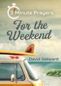 3 - Minute Prayers For The Weekend - Preview