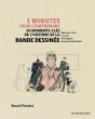 3 Minutes Pour Comprendre 50 Moments-Clés De L'Histoire De La Bande Dessinée - Preview