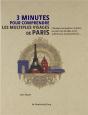3 Minutes Pour Comprendre ; Les Multiples Visages De Paris - Preview