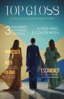 3 Mulheres, 3 Histórias, 3 Certezas… a Vida Não É Cor-de-Rosa
