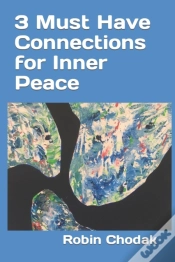 Capa do artigo 3 Must Have Connections For Inner Peace