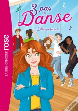 Capa do artigo 3 Pas De Danse T.8 ; L'Élève Professeure