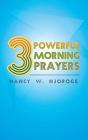 3 Powerful Morning Prayers - Preview