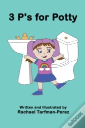 3 P'S For Potty