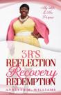 3 R'S Reflection Recovery Redemption - Preview