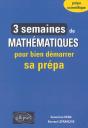 3 Semaines De Mathématiques Pour Bien Démarrer Sa Prépa - Preview
