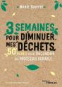 3 Semaines Pour Diminuer Mes Déchets - Preview
